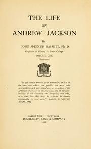 Cover of: The life of Andrew Jackson by John Spencer Bassett