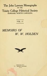 Cover of: Memoirs of W. W. Holden.
