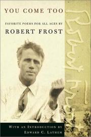 Cover of: You come too by Robert Frost