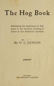 Cover of: The hog book by Henry Clay Dawson