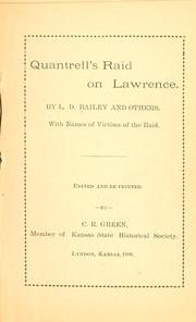 Quantrell's raid on Lawrence by Lawrence D. Bailey