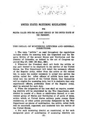 Cover of: United States mustering regulations providing for the muster of the organized militia into and out of the military service of the United States.
