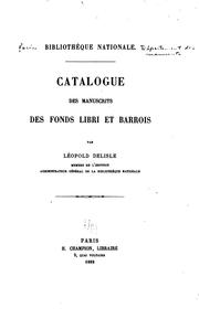 Cover of: Catalogue des manuscrits des fonds Libri et Barrois by Bibliothèque nationale (France). Département des manuscrits.