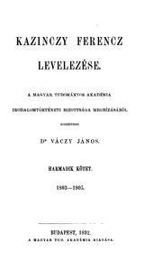Cover of: Kazinczy Ferencz levelezése