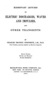 Cover of: Elementary lectures on electric discharges, waves and impulses, and other transients
