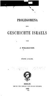 Cover of: Prolegomena zur Geschichte Israels by Julius Wellhausen