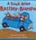 Cover of: A Truck Goes Rattley-Bumpa