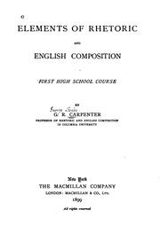Cover of: Elements of rhetoric and English composition: first high school course