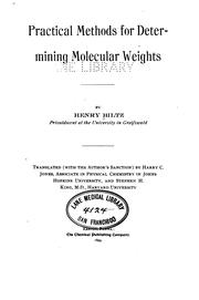 Cover of: Practical methods for determining molecular weights by Heinrich Biltz