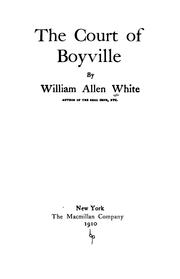 Cover of: The court of Boyville by William Allen White