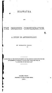 Cover of: Hiawatha and the Iroquois Confederation by Horatio Emmons Hale