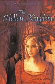 Cover of: The Hollow Kingdom (The Hollow Kingdom #1)