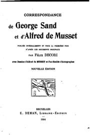 Correspondance de George Sand et d'Alfred de Musset by George Sand