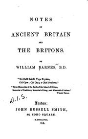 Cover of: Notes on ancient Britain and the Britons