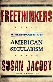 Cover of: Freethinkers by Susan Jacoby