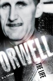 Cover of: Orwell: The Life