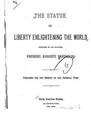 Cover of: The Statue of Liberty enlightening the world