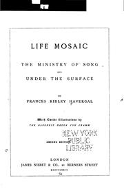 Cover of: Life mosaic: The Ministry of Song and Under the Surface