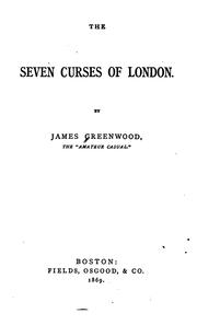 Cover of: The seven curses of London by Greenwood, James.