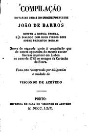 Cover of: Compilação de varias obras do insigne portuguez João de Barros.