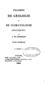 Cover of: Fragmens de géologie et de climatologie asiatiques