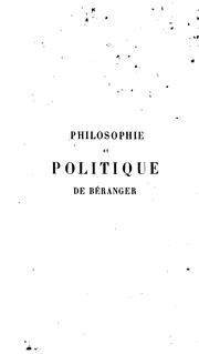 Cover of: Philosophie et politique de Béranger