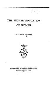 Cover of: The higher education of women.