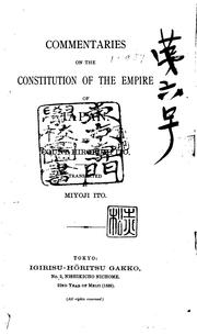 Cover of: Commentaries on the constitution of the Empire of Japan