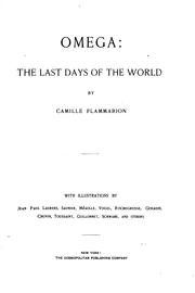 Cover of: Omega: the last days of the world. by Camille Flammarion