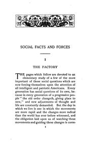 Cover of: Social facts and forces: the factory--the labor union--the corporation--the railway--the city--the church.