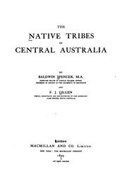 The native tribes of Central Australia by Spencer, Baldwin Sir