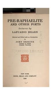 Cover of: Pre-Raphaelite and other poets by Lafcadio Hearn