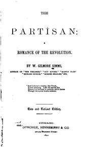 Cover of: The partisan: a romance of the revolution.
