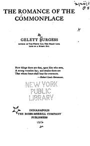 Cover of: The romance of the commonplace. by Gelett Burgess