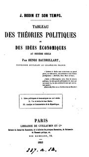 Cover of: J. Bodin et son temps: tableau des théories politiques et des idées économiques au seizième siècle.