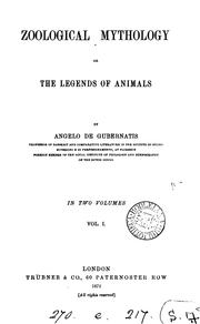 Cover of: Zoological mythology: or, The legends of animals.