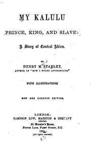 Cover of: My Kalulu, prince, king, and slave: a story of Central Africa