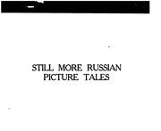 Cover of: Still more Russian picture tales.