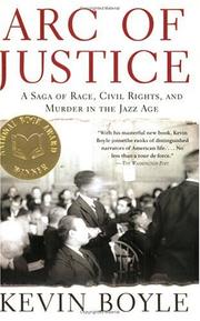 Cover of: Arc of Justice: A Saga of Race, Civil Rights, and Murder in the Jazz Age