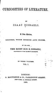Curiosities of literature by Isaac Disraeli