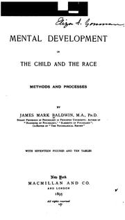Cover of: Mental development in the child and the race: methods and processes.