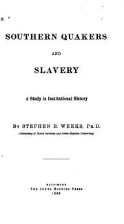 Cover of: Southern Quakers and slavery by Stephen Beauregard Weeks
