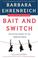Cover of: Bait and Switch