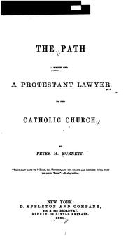 Cover of: The path which led a Protestant lawyer to the Catholic church