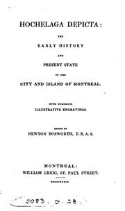 Cover of: Hochelaga depicta: the early history and present state of the city and island of Montreal.