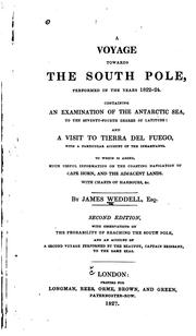 Cover of: A voyage towards the South Pole, performed in the years 1822-1824: containing an examination of the Antarctic Sea ... and a visit to Tierra del Fuego with a particular account of the inhabitants