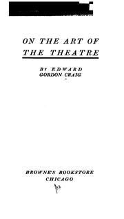 Cover of: On the art of the theatre.