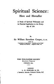 Spiritual science by Cooper, William Earnshaw Sir
