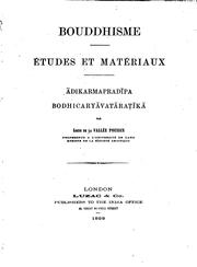 Cover of: Bouddhisme, études et matériaux.: Ādikarmapradīpa, Bodhicaryāvatāraṭīkā.