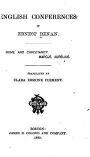 Cover of: English conferences of Ernest Renan.: Rome and Christianity. Marcus Aurelius.